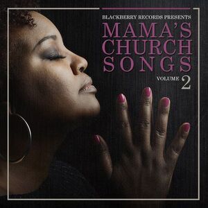 Various Artists - Mama's Church Songs Vol 2 (Various Artists)  CD